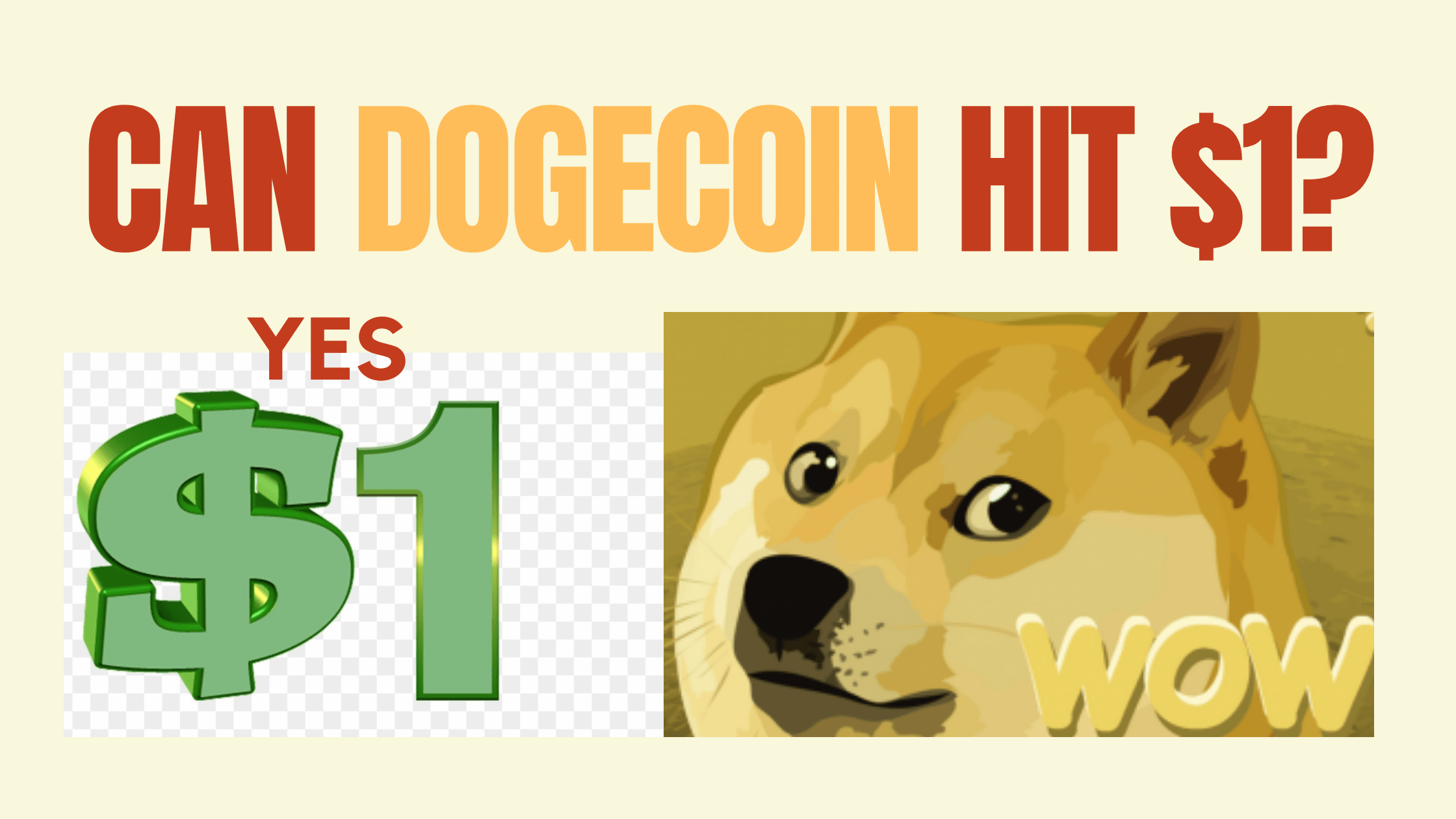 can dogecoin reach 1 dollar