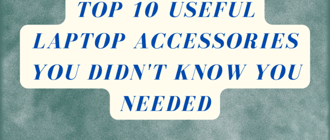 best accessories for laptop